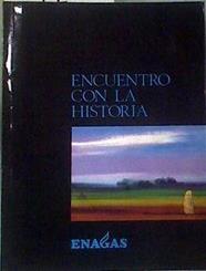 Encuentro con la historia | 187106 | VVAA