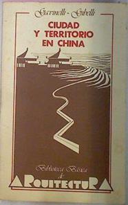 Ciudad Y Territorio En China | 10046 | Gavinelli Corrado