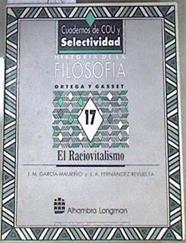 Ortega y Gasset: el raciovitalismo | 170381 | García-Mauriño, José María/Fernández Revuelta, José Antonio