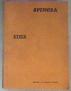 Etica ( demostrada según el orden geométrico ) | 48599 | Baruch, Spinoza Benedictus De/Traducción del latín y prólogo, Angel Rodriguez Bachiller