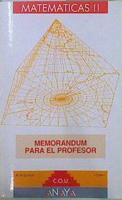 Matemáticas II: memorándum del profesor (Solucionario) COU opciones C y D | 147578 | Guzmán, Miguel de/J Colera