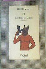 El Lobo-Hombre | 35574 | Vian Boris