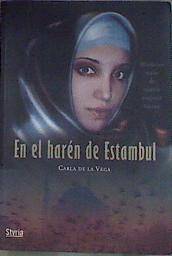 En el harén de Estambul | 174292 | Vega, Carla de la