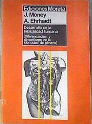 Desarrollo de la sexualidad humana | 172417 | Money, John