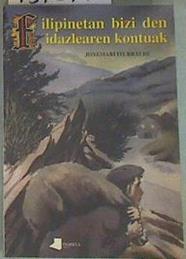 Filipinetan bizi den idazlearen kontuak | 157877 | Iturralde Uria, Joxemari