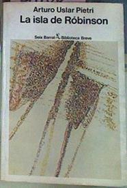 La Isla De Robinson | 9485 | Uslar Pietri Arturo