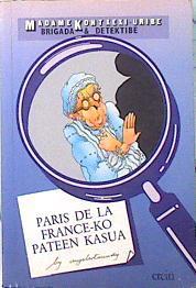 Paris de la France-ko pateen kasua | 122723 | Lertxundi, Anjel