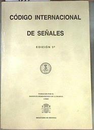 Código internacional de señales | 173120 | Instituto Hidrográfico de la Marina (España)