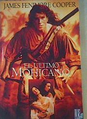 El Ultimo mohicano | 167933 | Cooper, James Fenimore