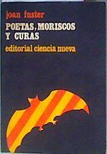 Poetas, moriscos y curas | 185972 | trad. Josep Palàcios, Joan Fuster i Ortells