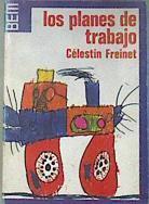 Los Planes De Trabajo | 19497 | Freinet Celestin