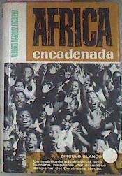 Africa Encadenada | 51157 | Vázquez Figueroa Alberto