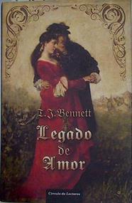 Legado de Amor | 132152 | T J Bennett