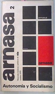 Arnasa Nº 2 Autonomia y socialismo | 58939 | Mario, Onaindia