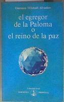 El egregor de la Paloma o el reino de la paz | 184758 | OMRAAM MIKHAEL AIVANHOV
