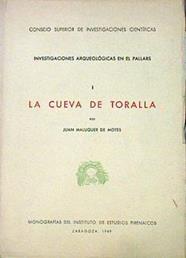 Investigaciones Arqueologicas en el Pallars I La Cueva de Toralla | 141160 | Maluquer de Motes, Juan