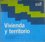 Vivienda y territorio : intervenciones residenciales en la periferia de Santa Cruz de La Palma | 167869 | Ley Bosch, Pablo/Casariego Ramírez, Joaquín (1948- )