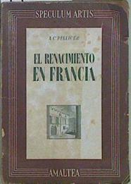 El Renacimiento en Francia | 147631 | Pellicer, Ac