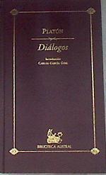 Diálogos Gorgias O la retórica  Fedón O la inmortalidad del alma El Banquete O el amor | 169544 | Introducción Carlos García Gual, Platón