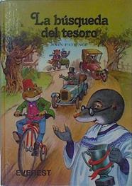 "La Búsqueda del tesoro ;  Líos en la mansión  ( Valdehechos)" | 108408 | Patience, John