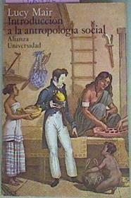 Introducción A La Antropología Social | 54940 | Mair Lucy