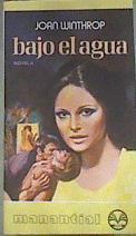 Bajo el agua | 176647 | Winthrop, Joan