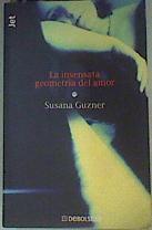 La Insensata Geometría del Amor | 160608 | Guzner, Susana