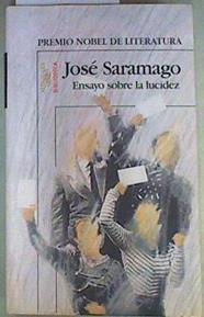 Ensayo sobre la lucidez | 108139 | Saramago, José
