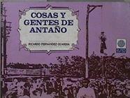 Cosas y Gentes de Antaño | 145029 | Fernandez Guardia, Ricardo