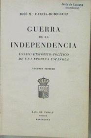 Guerra De La Independencia - Vol. I | 58740 | García-Rodríguez José Mª