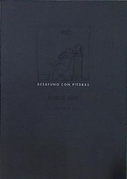 Desayuno con piedras Pinturas de Jorge Gay | 144937 | Gay, Jorge