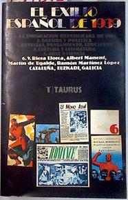 El Exilio español de 1939 Tomo 6 Cataluña, Euzkadi, Galicia | 134292 | Albert Manent, V Riera LLorca/Ramón Martinez Lopez, Martin de Ugalde