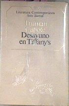 Desayuno En Tiffany's | 16951 | Capote, Truman