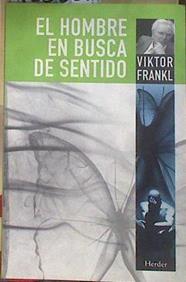 El hombre en busca de sentido | 183331 | Frankl, Viktor Emil