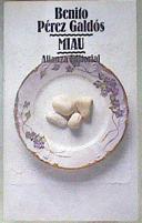 Miau | 171911 | Pérez Galdós, Benito