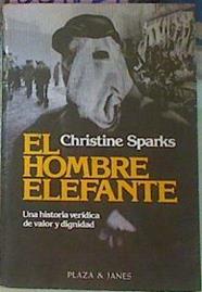 El Hombre Elefante | 38766 | Sparks Christine