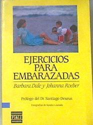 Ejercicios para embarazadas | 172205 | Dale O'Leary, Bárbara/Roeber, Johanna