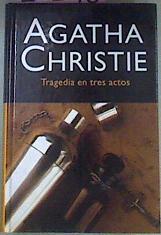 Tragedia En Tres Actos | 20290 | Christie Agatha