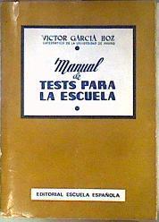 Imagen del vendedorManual de tests para la escuela | 186438 | Víctor García Hoz