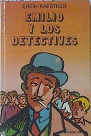 Emilio y los detectives | 68874 | Kaestner, Erich