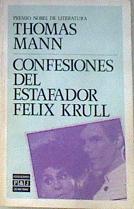 Las Confesiones del estafador Félix Krull | 169719 | Mann, Thomas
