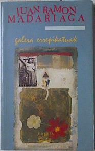 Galera errepikatuak 1988 1991 | 127749 | Madariaga Bilbao, Juanra