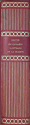 Diccionario Ilustrado de la Muerte | 138810 | SAbatier, Robert