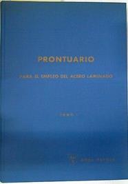 Prontuario para el empleo del acero laminado Tomo I | 130240 | Altos Hornos de Vizcaya