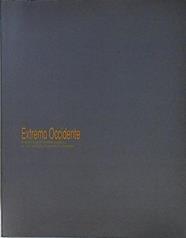 Extremo occidente. Arte portugués contemporáneo en la Fundaçao Calouste Gulbenkian - Muy ilus | 145875 | San Martín, Javier