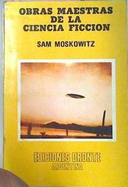 Obras Maestras De La Ciencia Ficcion | 26036 | Moskowitz Sam