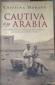 Cautiva en Arabia | 177357 | Morató, Cristina (1961- )