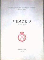 Memoria 1968 - 1969 Camara Oficial de Comercio e industria de Navarra | 186563 | Camara Oficial de Comercio e industria de Navarra