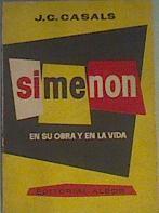 Simenon en su obra y en la vida | 166867 | Canals, J C
