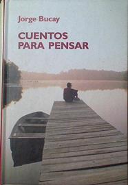 Cuentos Para Pensar | 21166 | Bucay Jorge